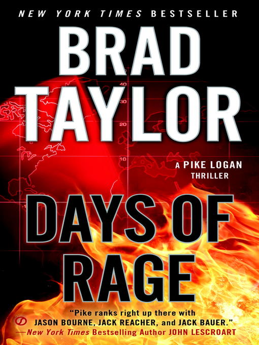 Title details for Days of Rage by Brad Taylor - Available